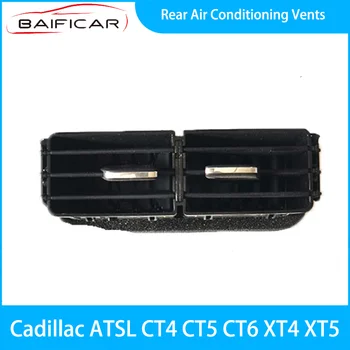 Baificar Совершенно Новые вентиляционные отверстия заднего кондиционера для Cadillac ATSL CT4 ＣT5 CT6 XT4 XT5
